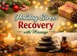 holiday stress recovery with massage therapy in edmonton