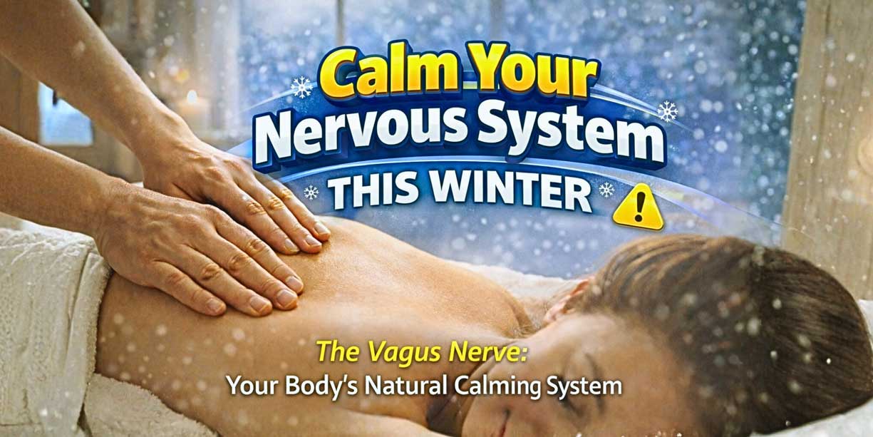 Calm-Your-Nervous-System-Vagus-Nerve-Therapy-Edmonton nervous system, calm, edmonton, self centre, relaxation massage
