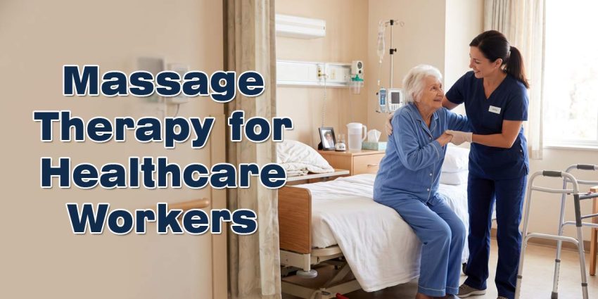 Massage-Therapy-for-Health-Care-Workers-in-Edmonton Massage Therapy for Healthcare Workers